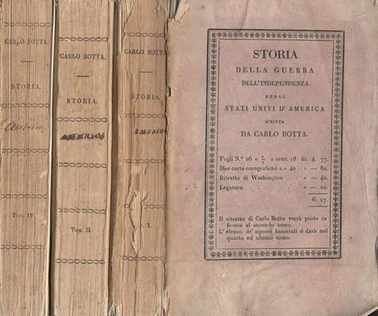 Storia della guerra dell'indipendenza degli Stati Uniti d'America Tomo 1,2,4 - Carlo Botta - copertina