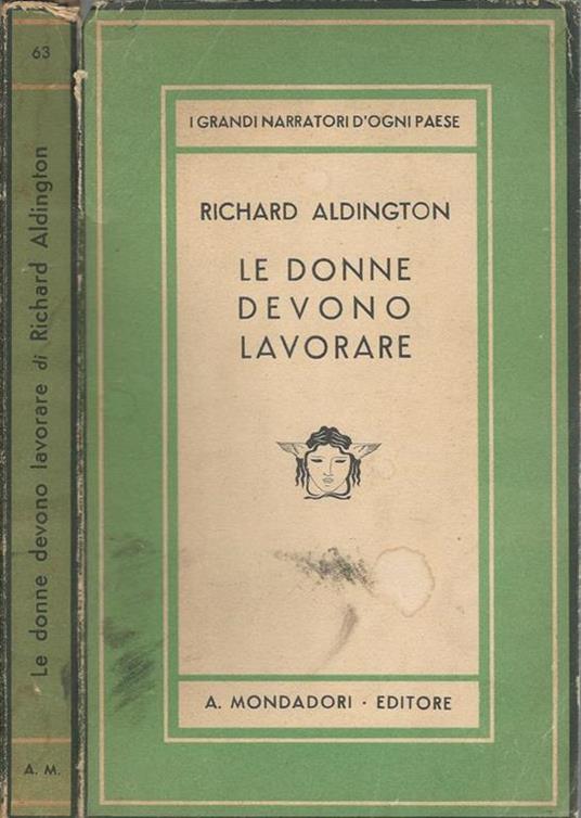 Le donne devono lavorare - Richard Aldington - copertina