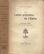 Les Luttes présentes de l'Église. Deuxième Série. Janvier 1913. Juillet 1914