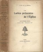 Les Luttes présentes de l'Église. Quatrième Série. Janvier 1916. Décember 1917