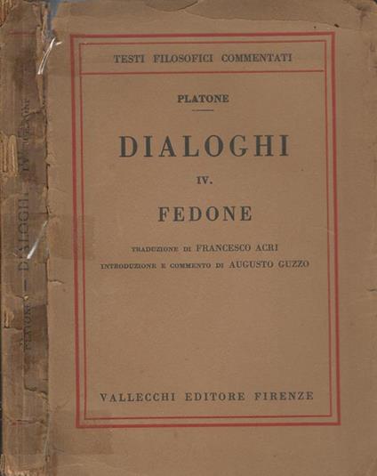 Dialoghi. Iv. Fedone - Platone - copertina