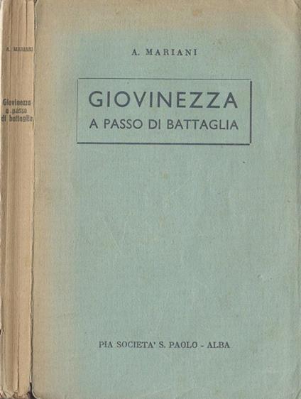 Giovinezza. a passo di battaglia - A. Mariani - copertina