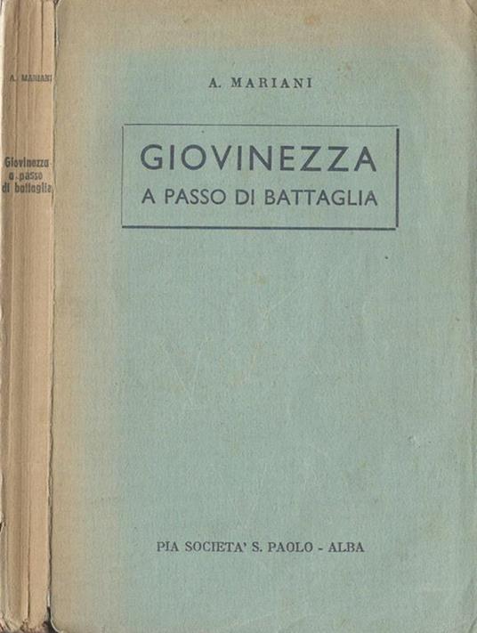 Giovinezza. a passo di battaglia - A. Mariani - copertina