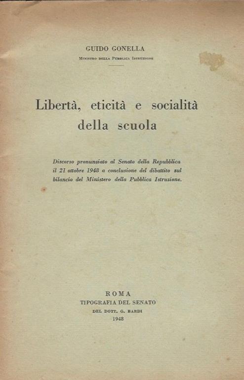 Liberta, eticità e socialità della scuola - Guido Gonella - copertina