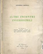 Altri incontri inverosimili