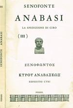 Anabasi vol.III. La spedizione di Ciro