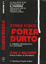 Strike Force. Forza d'urto. Il crimine organizzato e il governo