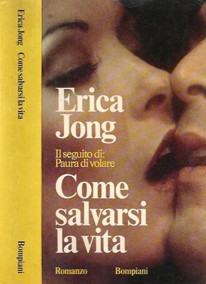 Come salvarsi la vita - Erica Jong - copertina