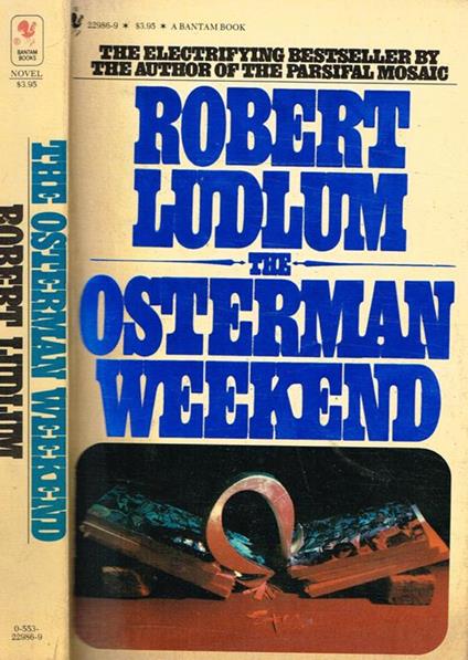 The Osterman Weekend - Robert Ludlum - copertina