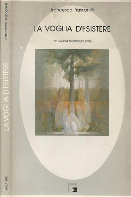 La voglia d'esistere - Francesco Frascarelli - copertina