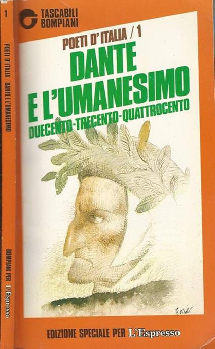 Dante e l'umanesimo. Duecento-trecento-quattrocento - Enzo Golino - copertina