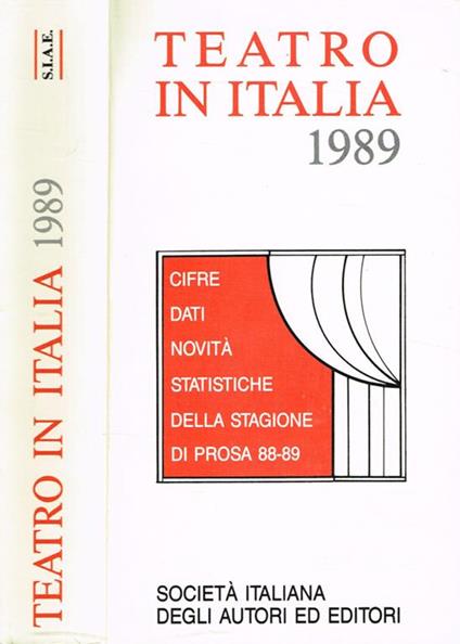 Teatro in Italia '89. Cifre dati novità statistiche della stagione di prosa 1988-89 - copertina