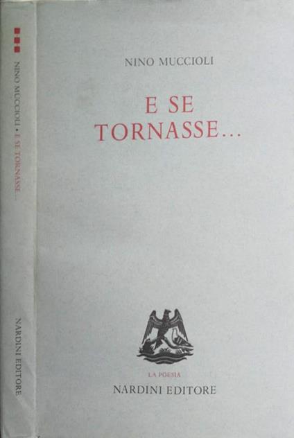 E Se Tornasse - Nino Muccioli - copertina