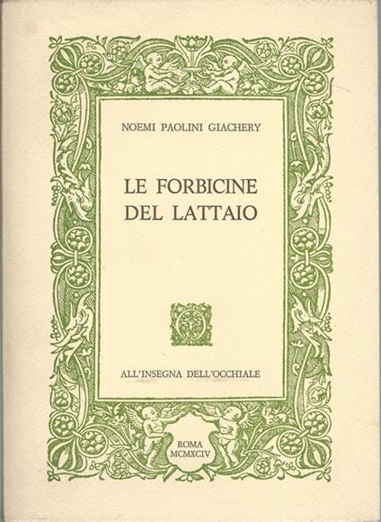 Le forbicine del lattaio - Noemi Paolini Giachery - copertina