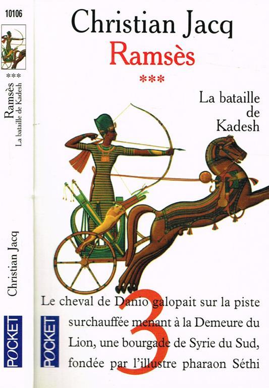 Ramsès. La bataille de Kadesh - Christian Jacq - copertina