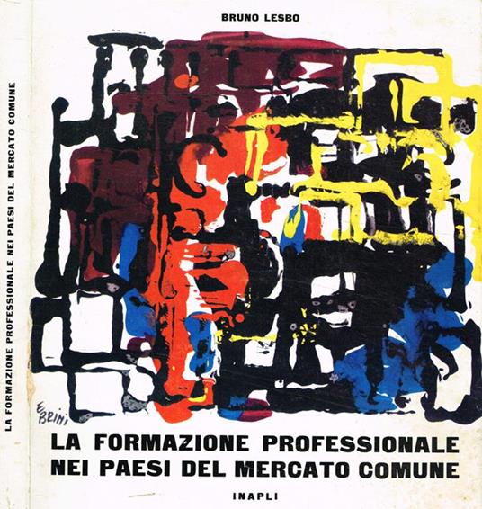 La formazione professionale nei paesi del mercato comune - Bruno Lesbo - copertina