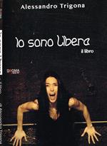 Io sono libera. Il libro