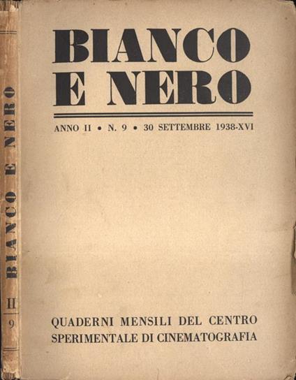 Bianco e nero Anno II n. 9. Quaderni mensili del Centro Sperimentale di Cinematografia - copertina