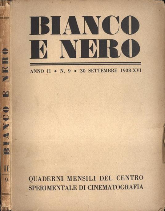 Bianco e nero Anno II n. 9. Quaderni mensili del Centro Sperimentale di Cinematografia - copertina