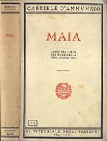 Maia libro primo. Laudi del cielo, del mare, della terra e degli eroi