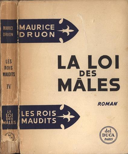 La loi des màles. 1316. 1317 - Maurice Druon - copertina
