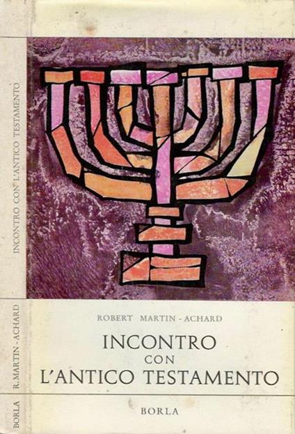 Incontro con L'Antico Testamento - Robert Martin - copertina