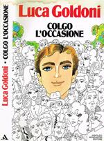Colgo l'occasione