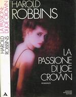 La passione di Joe Crown