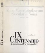 IX Centenario. Percorsi, fatti e prospettive