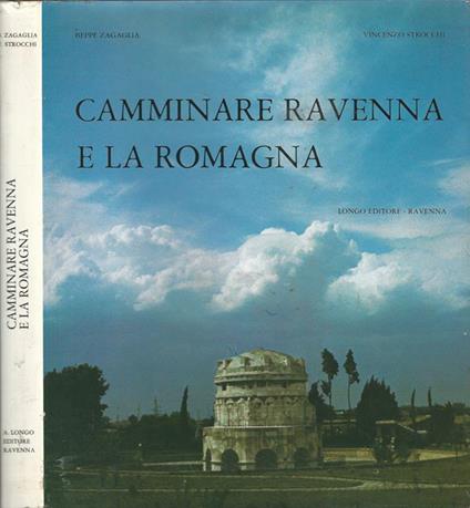 Camminare Ravenna e la Romagna - Beppe Zagaglia - copertina