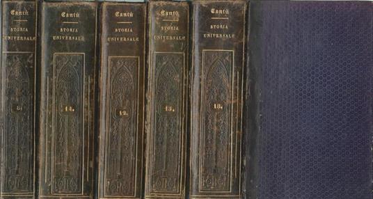 Storia Universale di Cesare Cantù (Tomo VIII, XII, XIV, XV e XVIII) - Cesare Cantù - copertina