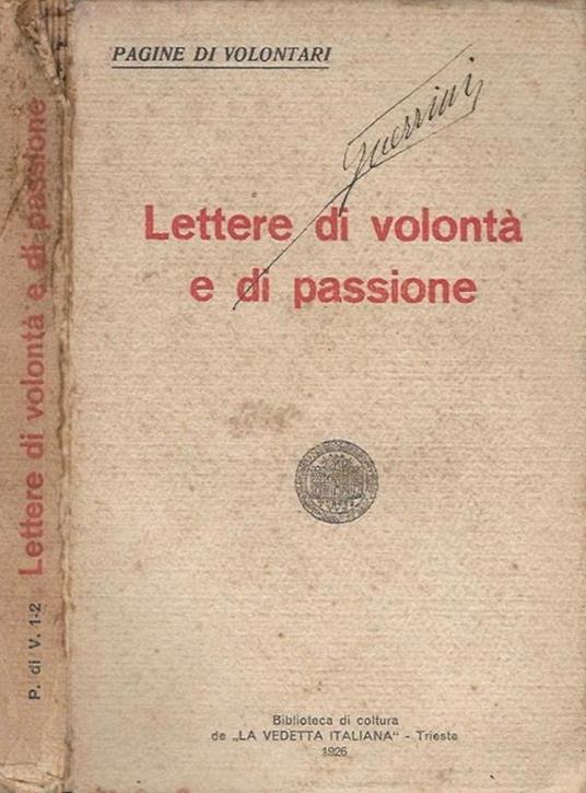 Lettere di volontà e di passione. pagine di volontari - copertina