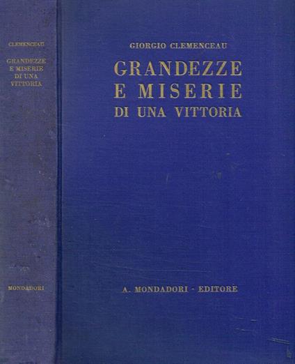Grandezze e miserie di una vittoria - Georges Clemenceau - copertina
