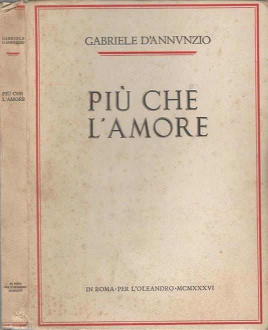 Più che l'amore - Gabriele D'Annunzio - copertina
