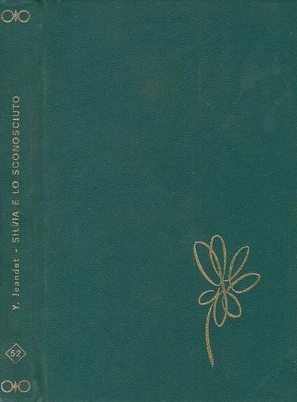 Silvia e lo sconosciuto di Caramagne - Yette Jeandet - copertina