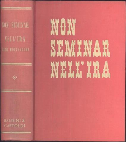Non seminar nell'ira - Jack Hoffenberg - copertina
