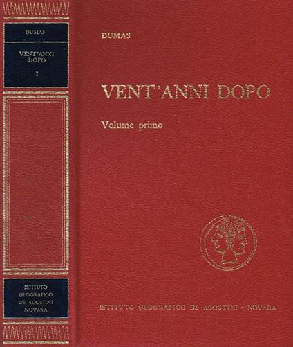 Vent'anni dopo vol.I - Alexandre Dumas - copertina