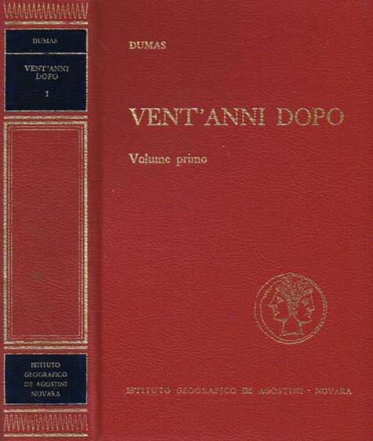 Vent'anni dopo vol.I - Alexandre Dumas - copertina