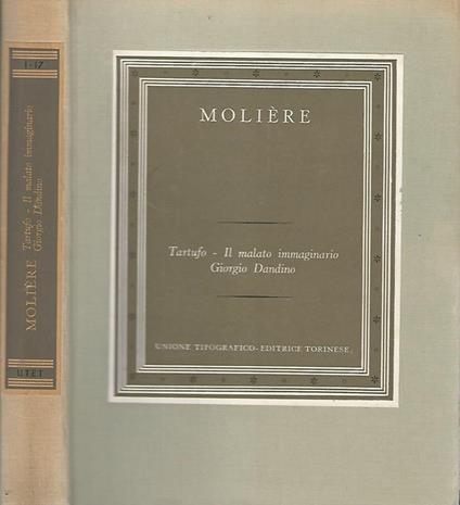 Teatro. Tartufo- Il malato immaginario-Giorgio Dandino - Molière - copertina