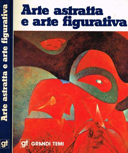 Arte astratta e arte figurativa - copertina
