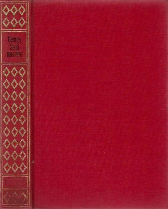 George Sand. ( 1804 - 1876 ) - Aline Alquier - copertina