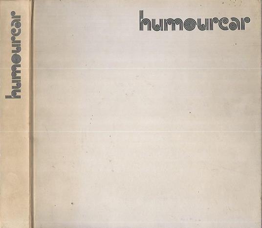 Humour Car. L'auto nell'umorismo - Claudio Bertieri - copertina