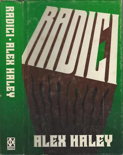 Radici - Alex Haley - copertina