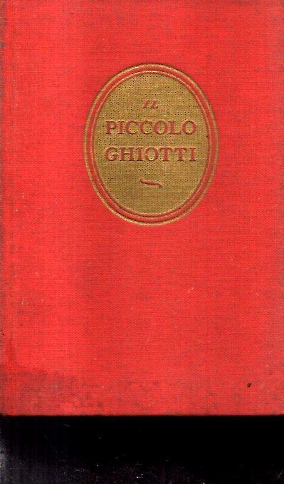 Il Piccolo Ghiotti. Vocabolario italiano. francese. francese. italiano