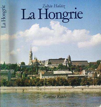La Hongrie - Halasz Zoltan - copertina