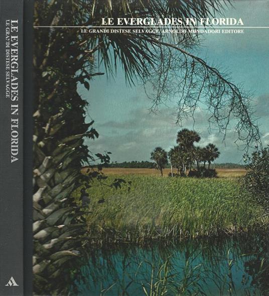 Le Everglades in Florida - Archie Carr - copertina
