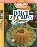 La buona tavola - Dolci all'italiana