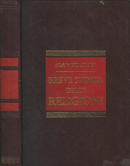 Breve storia delle religioni - Alan C. Bouquet - copertina