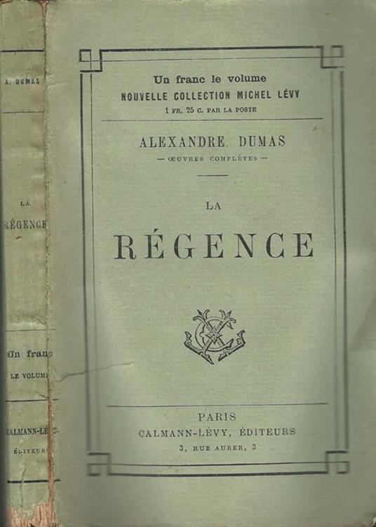 La régence - Alexandre Dumas - copertina
