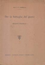 Per la battaglia del grano